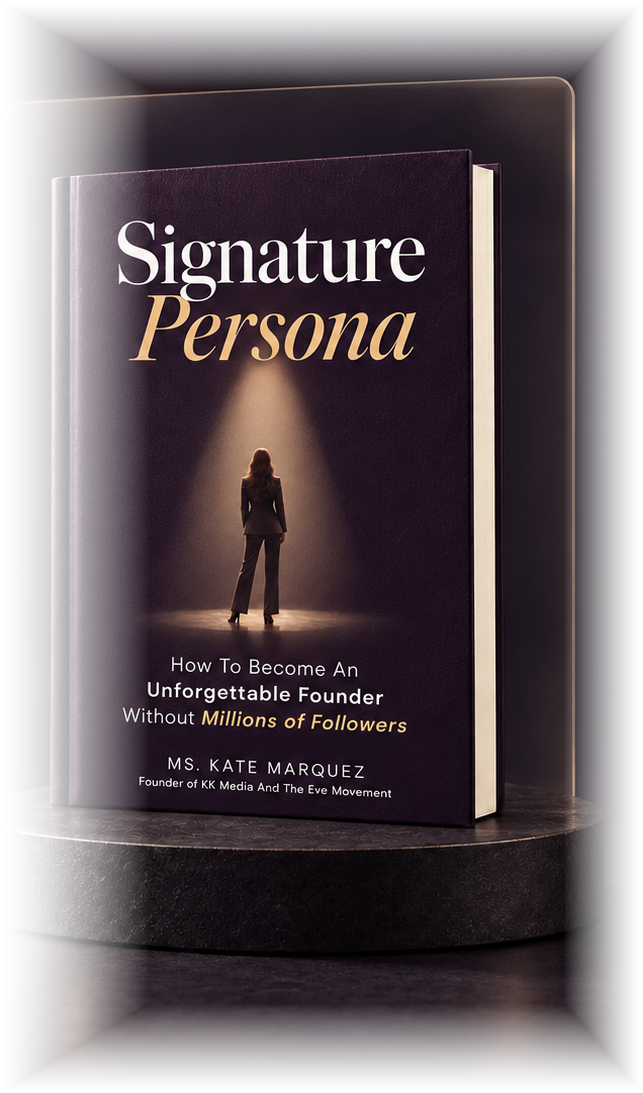 Signature Persona, by Ms. Kate Marquez